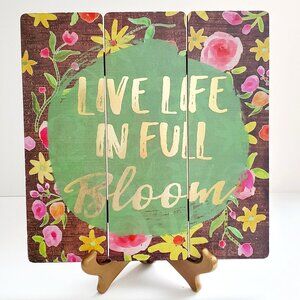 SPRING Decor Sign MDF Wood Sign Planks Florals & LIVE LIFE IN FULL BLOOM Script
